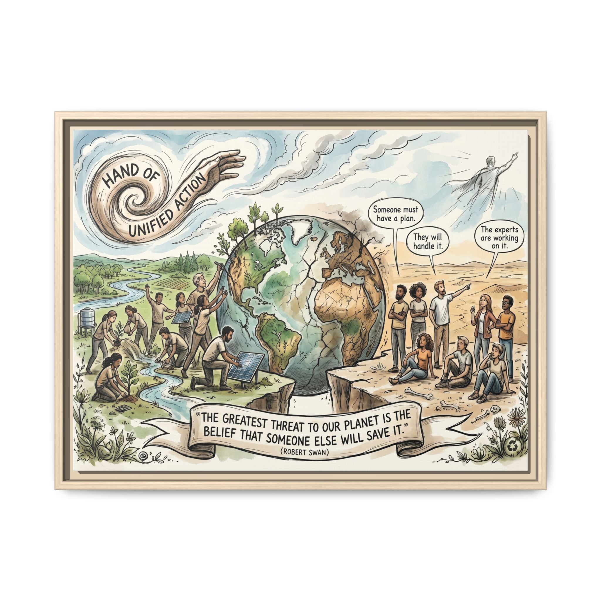 Climate Action Art Print - The Power of Action - "Someone Else Will Save It" - Robert Swan's Sustainability Quote