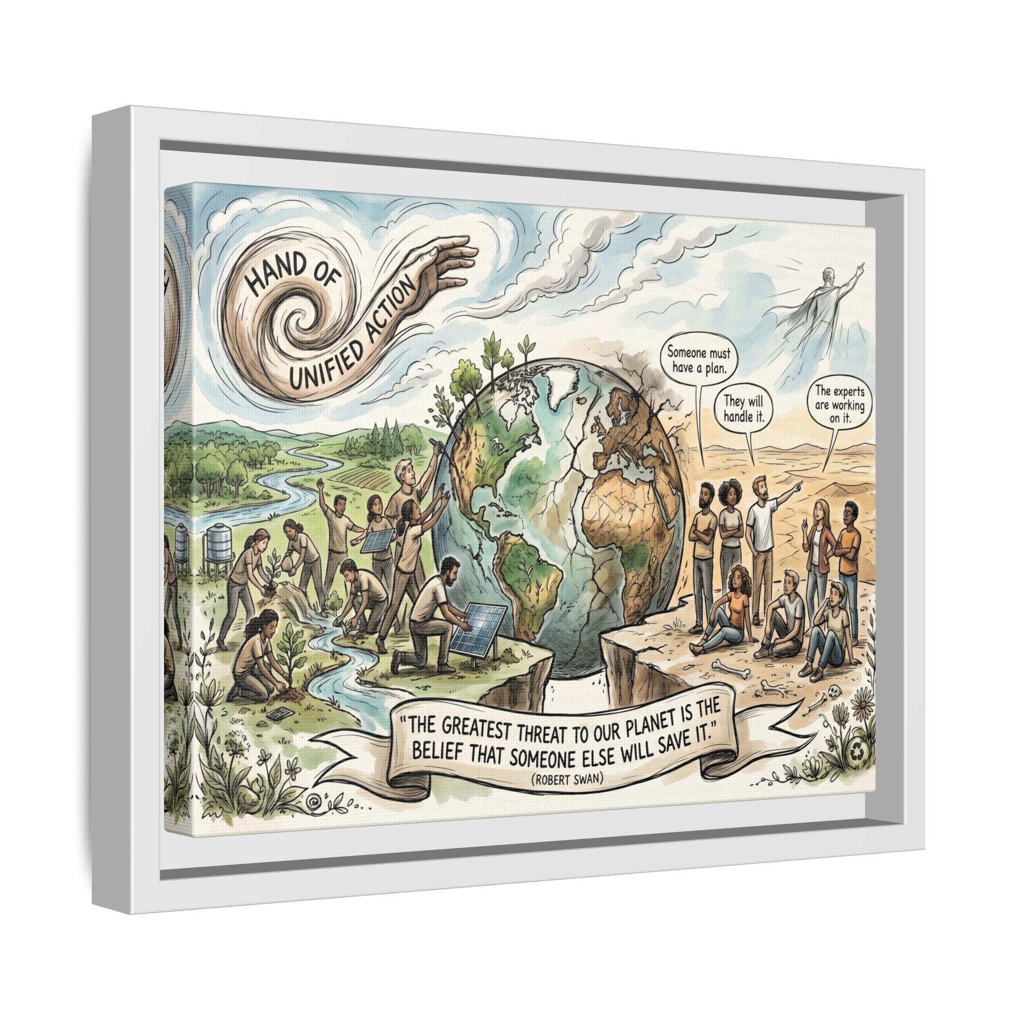 Climate Action Art Print - The Power of Action - "Someone Else Will Save It" - Robert Swan's Sustainability Quote