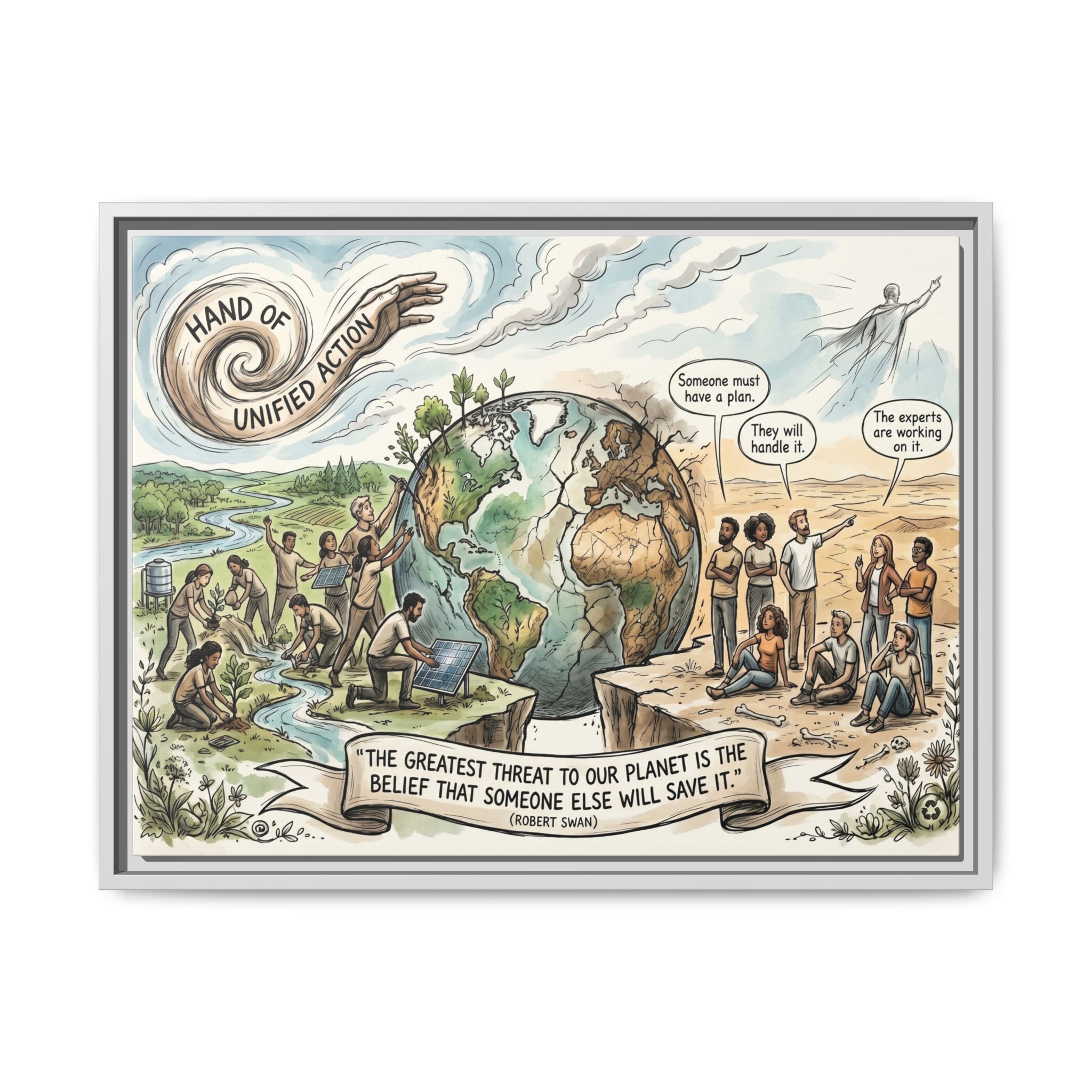 Climate Action Art Print - The Power of Action - "Someone Else Will Save It" - Robert Swan's Sustainability Quote
